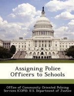 Assigning Police Officers to Schools