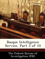 Basque Intelligence Service, Part 3 of 10