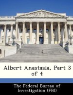 Albert Anastasia, Part 3 of 4