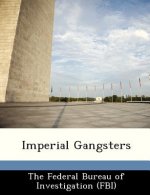 Imperial Gangsters