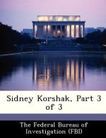 Sidney Korshak, Part 3 of 3