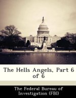 Hells Angels, Part 6 of 6