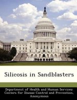 Silicosis in Sandblasters