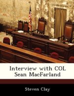 Interview with Col Sean Macfarland