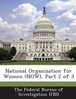 National Organization for Women (Now), Part 2 of 3