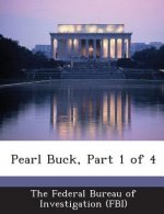 Pearl Buck, Part 1 of 4