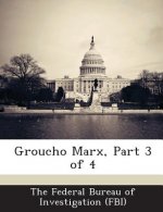 Groucho Marx, Part 3 of 4