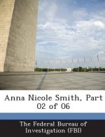 Anna Nicole Smith, Part 02 of 06