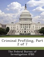 Criminal Profiling, Part 2 of 7