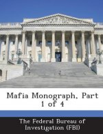 Mafia Monograph, Part 1 of 4