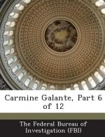 Carmine Galante, Part 6 of 12