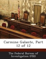 Carmine Galante, Part 12 of 12