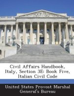 Civil Affairs Handbook, Italy, Section 3e
