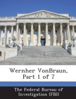 Wernher Vonbraun, Part 1 of 7
