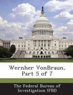 Wernher Vonbraun, Part 5 of 7
