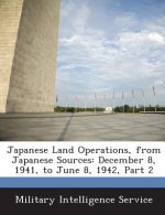 Japanese Land Operations, from Japanese Sources