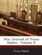 War Journal of Franz Halder, Volume II