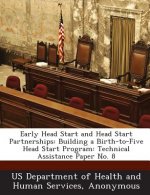 Early Head Start and Head Start Partnerships