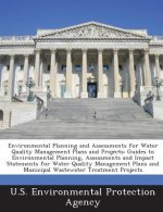 Environmental Planning and Assessments for Water Quality Management Plans and Projects
