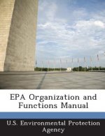 EPA Organization and Functions Manual