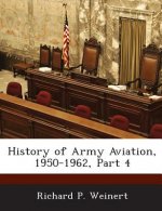 History of Army Aviation, 1950-1962, Part 4