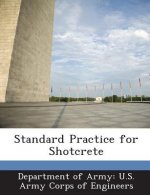 Standard Practice for Shotcrete