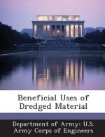 Beneficial Uses of Dredged Material