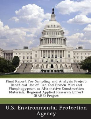 Final Report for Sampling and Analysis Project