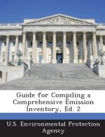 Guide for Compiling a Comprehensive Emission Inventory, Ed. 2