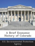 Brief Economic History of Colorado