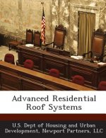 Advanced Residential Roof Systems
