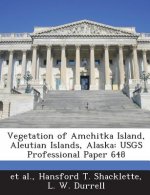 Vegetation of Amchitka Island, Aleutian Islands, Alaska