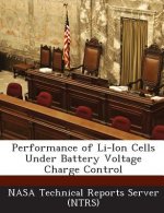 Performance of Li-Ion Cells Under Battery Voltage Charge Control