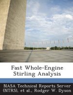 Fast Whole-Engine Stirling Analysis