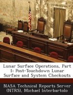 Lunar Surface Operations, Part 1