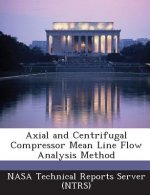 Axial and Centrifugal Compressor Mean Line Flow Analysis Method