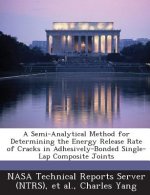 Semi-Analytical Method for Determining the Energy Release Rate of Cracks in Adhesively-Bonded Single-Lap Composite Joints