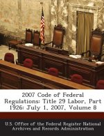 2007 Code of Federal Regulations