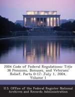 2004 Code of Federal Regulations