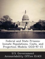 Federal and State Prisons