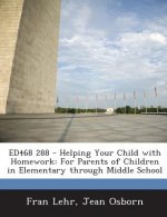Ed468 288 - Helping Your Child with Homework