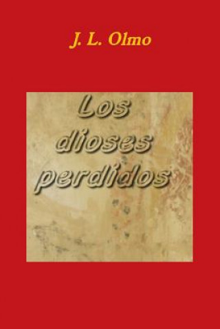 Dioses Perdidos