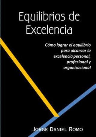 Equilibrios De Excelencia