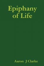 Epiphany of Life