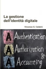 La gestione dell'identita digitale