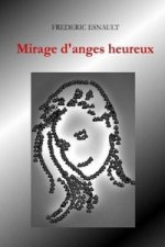 Mirage D'anges Heureux