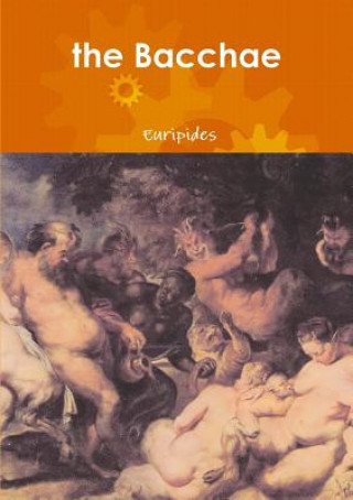 Bacchae