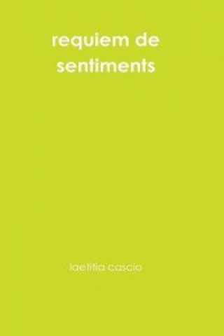 Requiem De Sentiments