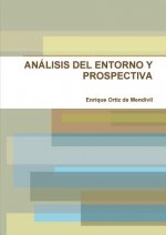 Analisis Del Entorno Y Prospectiva