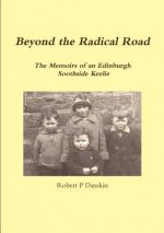 Beyond the Radical Road